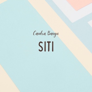 Обложка для Candra Banyu - Siti