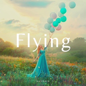 Обложка для Mayrain - Flying