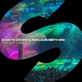Обложка для Daddy's Groove & Ron Louis Smith 2nd - Forever Spank (Original Mix)