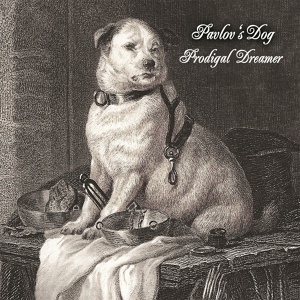 Обложка для Pavlov's Dog - Thrill of It All