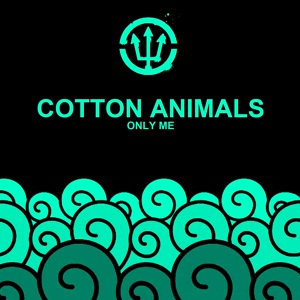 Обложка для Cotton Animals - Only Me