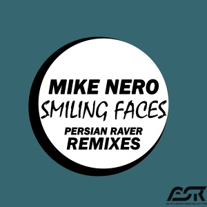 Обложка для Mike Nero - Smiling Faces