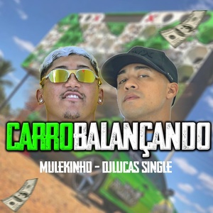 Обложка для mulekinho - Carro Balançando