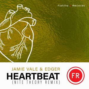 Обложка для Jamie Vale, EDGER - Heartbeat
