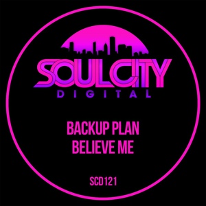 Обложка для Backup Plan - Believe Me
