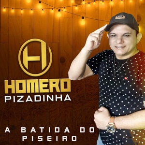 Обложка для Homero Pizadinha - Pega a Nega Puxa a Nega (feat. Fernando Pisadinha)