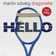 Обложка для Martin Solveig & Dragonette - Hello