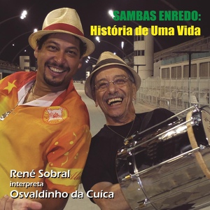 Обложка для Osvaldinho da Cuíca e René Sobral - Garotos do Tucuruvi