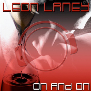 Обложка для Leon Laney - On And On
