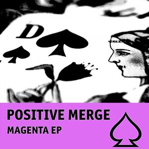 Обложка для Positive Merge - Magenta