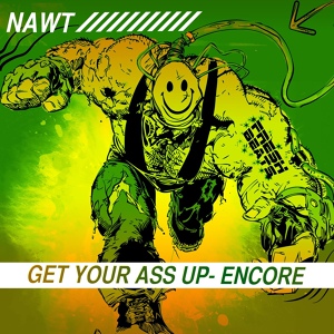 Обложка для Nawt - Get Your Ass Up