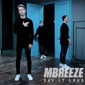 Обложка для MBreeze - Say It Loud