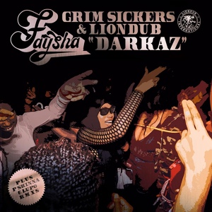 Обложка для Faysha, Grim Sickers, Liondub - Darkaz