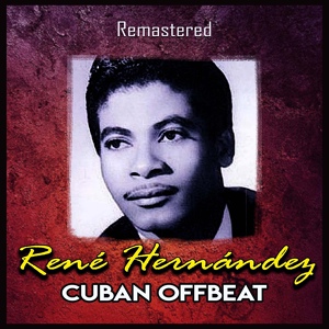 Обложка для René Hernández - Cuban Offbeat