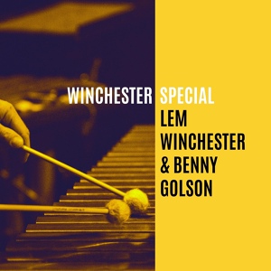 Обложка для Lem Winchester, Benny Golson - The Dude
