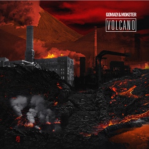 Обложка для Gomad! & Monster - Volcano