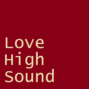 Обложка для Vladivan - Love High Sound