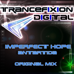 Обложка для Imperfect Hope - Antartida (Original Mix)