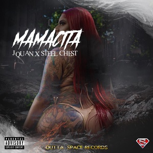 Обложка для Jquan, steel chest - Mamacita