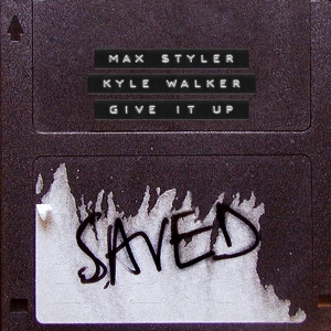 Обложка для Max Styler, Kyle Walker - Give It Up