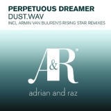 Обложка для Armin van Buuren pres. Perpetuous Dreamer - Dust.Wav (Polarbabies Club Anthem Remix)