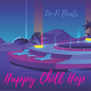 Обложка для Happy Chill Hop - Making It Happen
