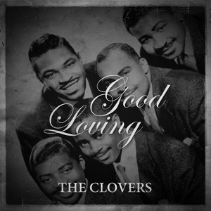 Обложка для The Clovers with Instrumental Accompaniment - Love Love Love