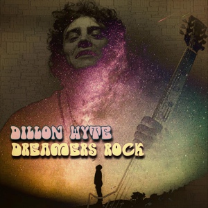 Обложка для DILLON WYTE - Dreamers Rock
