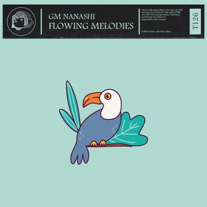 Обложка для GM Nanashi - Flowing Melodies