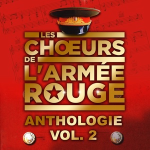 Обложка для Les Choeurs de L'Armée Rouge - Au cœur de la steppe