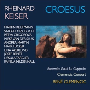 Обложка для Clemencic Consort, Ensemble Vocal La Cappella, René Clemencic, Ursula Targler - Croesus, IRK 4, Atto III: Weil's dem Mimmel