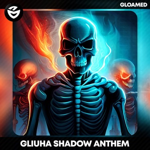 Обложка для Gliuha - SHADOW ANTHEM