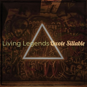 Обложка для Qwote Sillable - Living Legends
