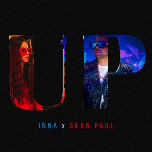 Обложка для INNA, Sean Paul - UP