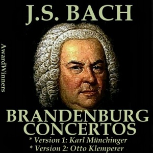 Обложка для Stuttgart Chamber Orchestra, Karl Münchinger, George Malcolm - Brandenburg Concerto No. 5 for Keyboard and Orchestra in D Major, BWV1050: II. Affetuoso