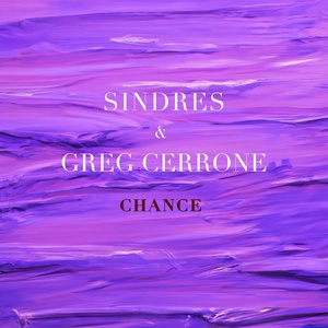 Обложка для SINDRES, greg cerrone - Chance