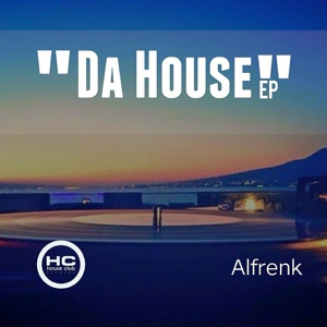 Обложка для Alfrenk - Da House