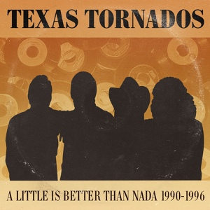 Обложка для Texas Tornados - Cuatro Vidas