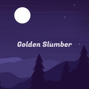 Обложка для Golden Slumber - Somnolent