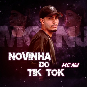 Обложка для MC NJ - Novinha do Tik Tok