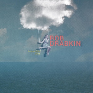 Обложка для Rob Drabkin - Love Ends, Fear Begins