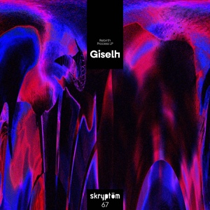Обложка для Giselh - Rebirth Process