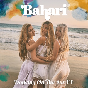 Обложка для Bahari - Dancing On the Sun