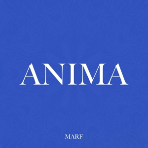 Обложка для MARF - Anima
