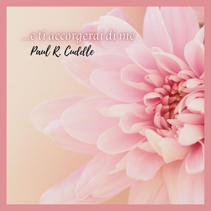 Обложка для Paul R. Cuddle - Nata a Settembre