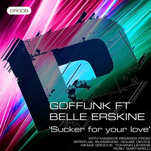 Обложка для GOFFunk feat. Belle Erskine - Sucker For Your Love