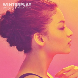 Обложка для Winterplay - I Need To Be In Love
