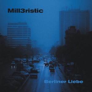 Обложка для Mill3ristic - Ostkreuz