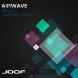 Обложка для Airwave - Pain Is My Relief (Original Mix)