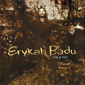 Обложка для Erykah Badu - On & On